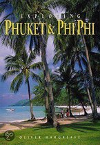 Exploring Phuket & Phi Phi