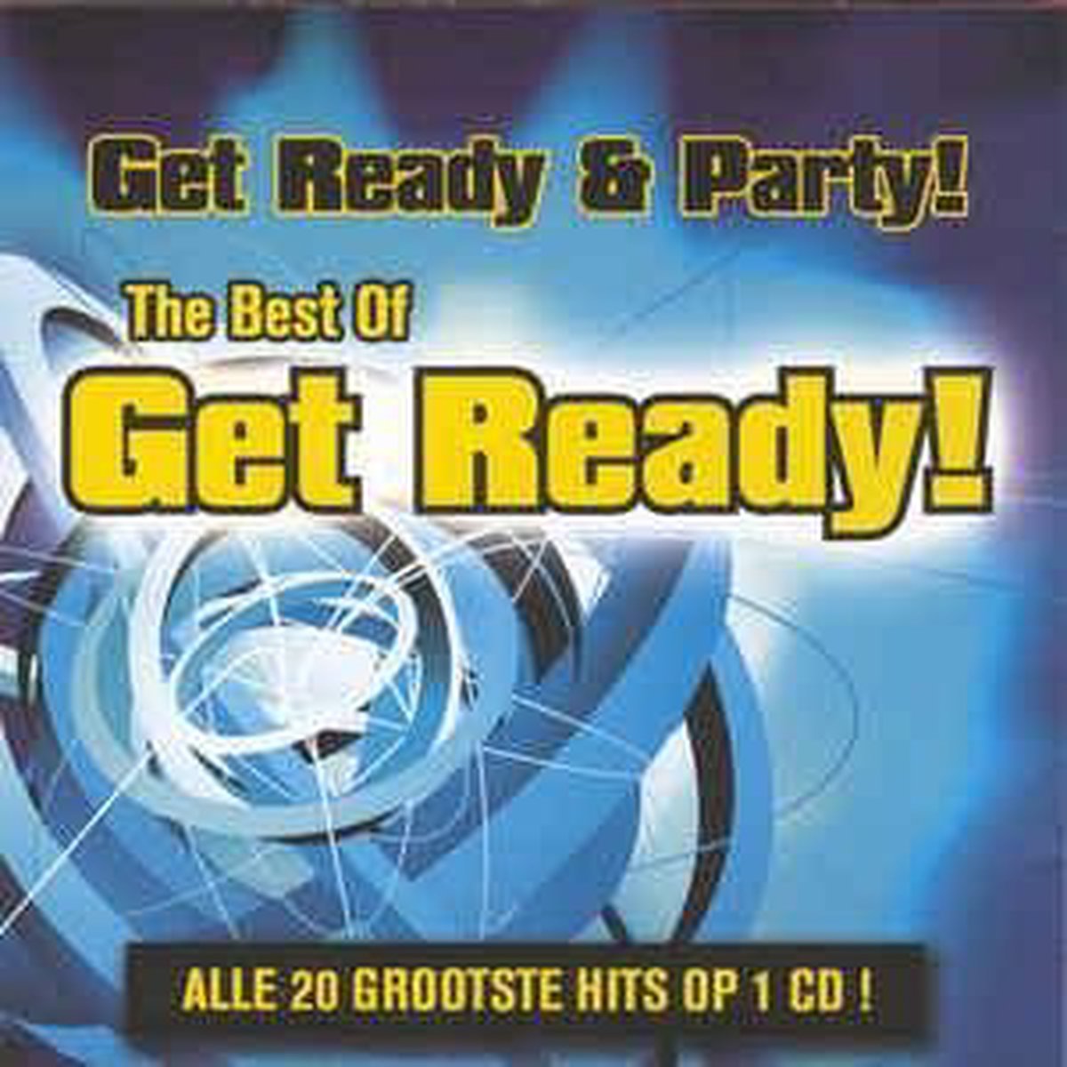 Get Ready Party The Best Of Get Ready Cd Album Muziek Bol Com