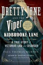 Pretty Jane and the Viper of Kidbrooke Lane