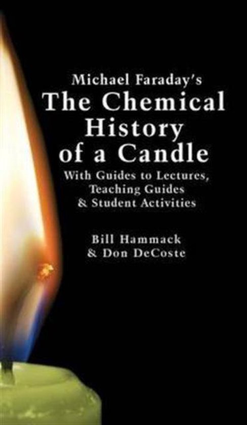 Michael Faraday's The Chemical History of a Candle - cover