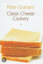 Classic Cheese Cookery