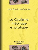 Le Cyclisme théorique et pratique