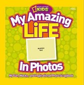 My Amazing Life in Photos