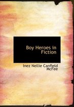 Boy Heroes in Fiction