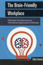 Brain-Friendly Workplace