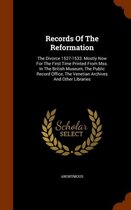 Records of the Reformation