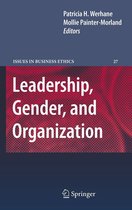 Issues in Business Ethics 27 - Leadership, Gender, and Organization