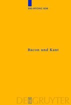 Kantstudien-Erg�nzungshefte- Bacon Und Kant