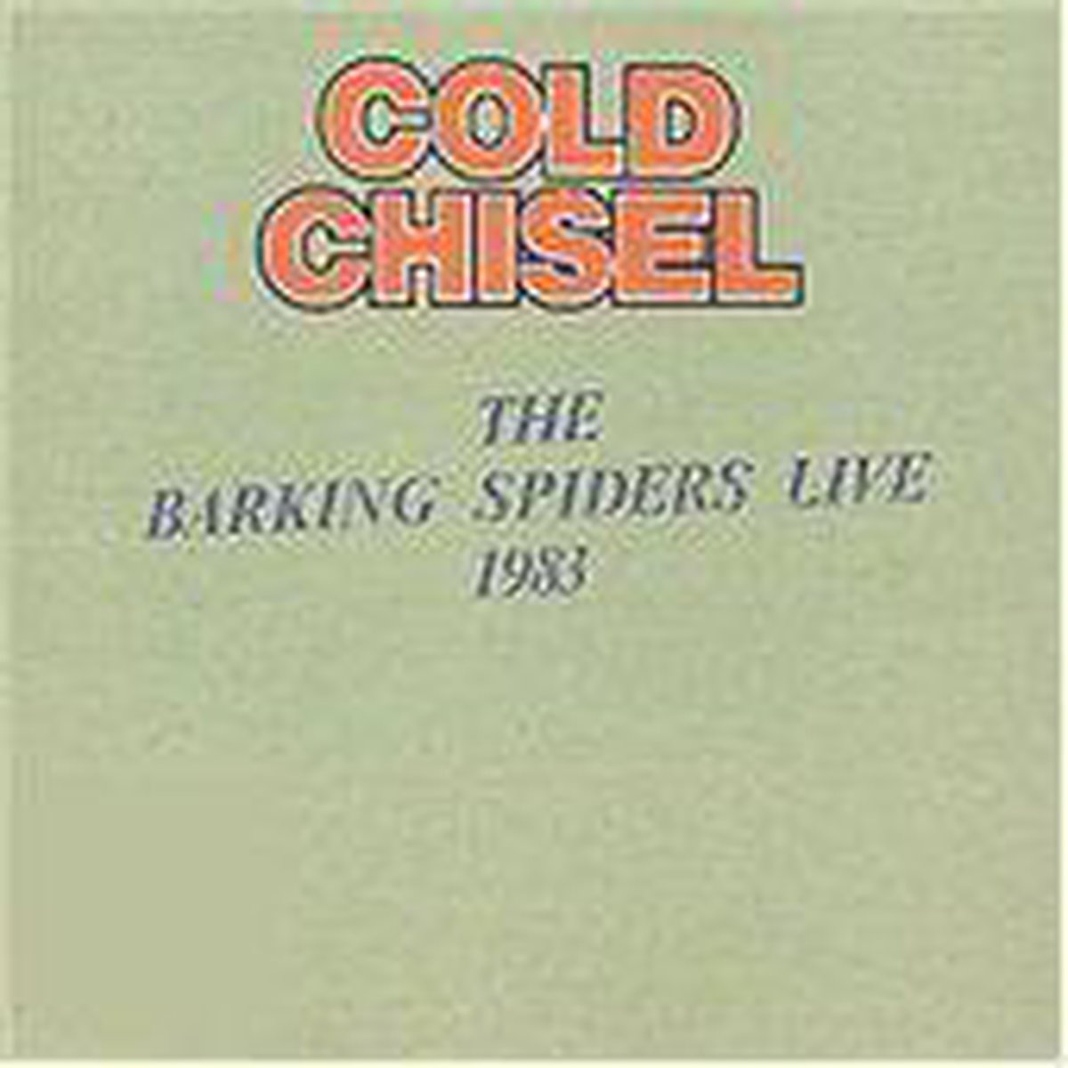 The Barking Spiders Live 1983