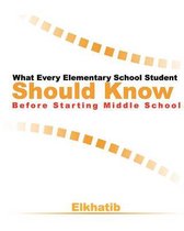 What Every Elementary School Student Should Know Before Starting Middle School