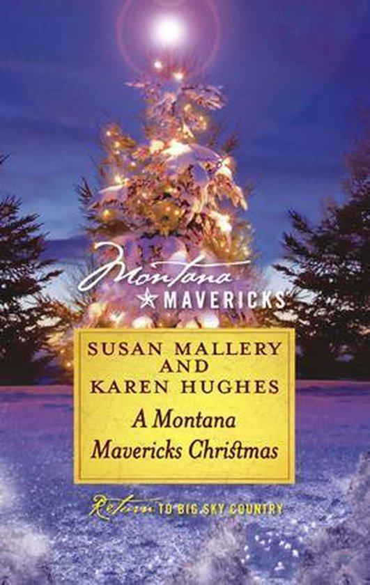 Boekomslag met een besneeuwde kerstboom met lichtjes, met de titel 'A Montana Mavericks Christmas'.