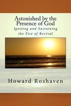 Omslag Astonished by the Presence of God