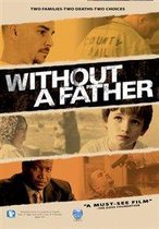 Without A Father