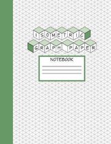 Isometric Graph Paper Notebook