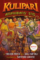 Kulipari 39 - Amphibians' End (A Kulipari Novel #3)