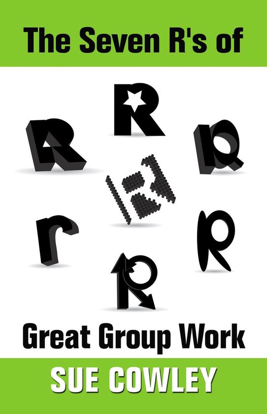 Alphabet Sevens 3 - The Seven R's of Great Group Work - cover