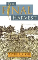 The Final Harvest