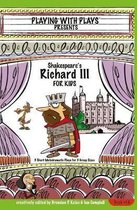Shakespeare's Richard III for Kids