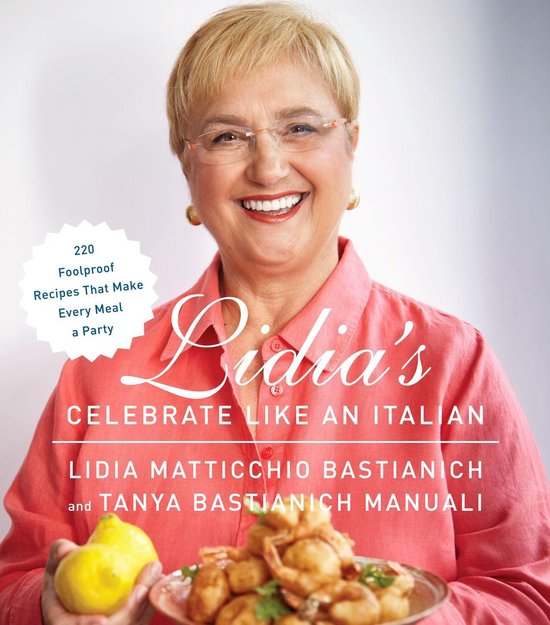 Lidia's Celebrate Like an Italian - cover