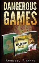 Dangerous Games