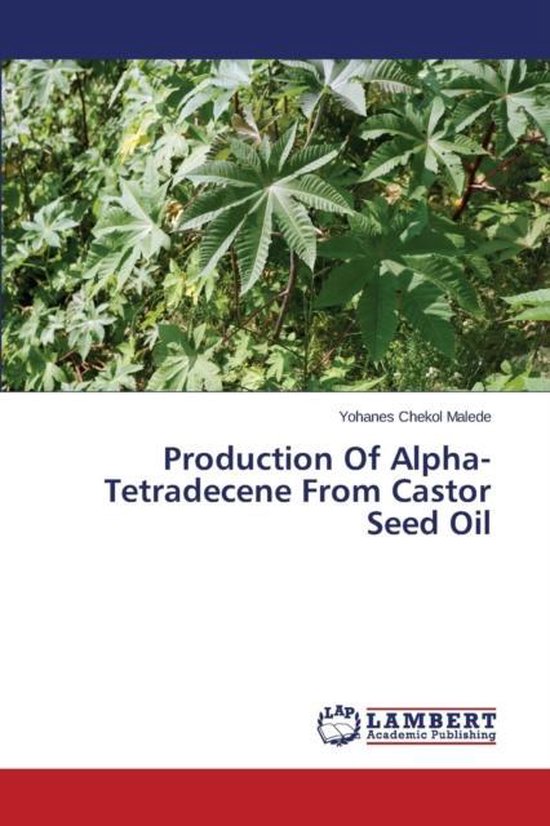 Production of Alpha-Tetradecene from Castor Seed Oil