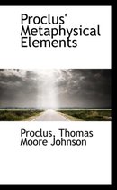 Proclus' Metaphysical Elements
