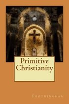 Primitive Christianity