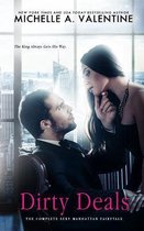 Dirty Deals (The Complete Sexy Manhattan Fairytale) Standalone Romance
