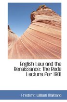 English Law and the Renaissance