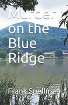 Murder on the Blue Ridge