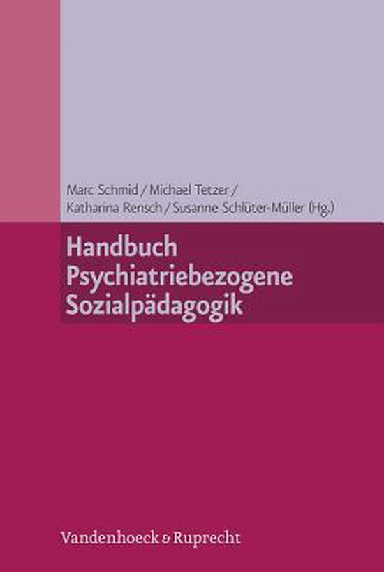 Handbuch Psychiatriebezogene Sozialpadagogik - cover