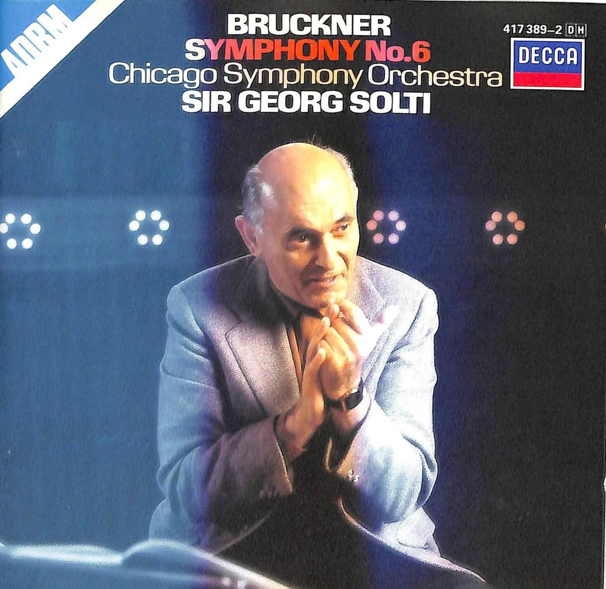 Bruckner Symphony no.6 - Chicago Symphony Orchestra - CD
