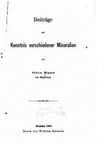 Beitrage zur Kenntnis verschiedener Mineralien