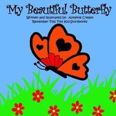 My Beautiful Butterfly