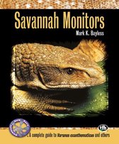 Savannah Monitors (Complete Herp Care)