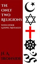 The Only Two Religions