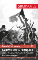 Grands Événements 38 - La Révolution française et la fin de la monarchie absolue