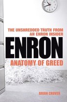 Enron Anatomy Of Greed