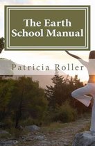 The Earth School Manual