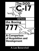 The Dod C-17 Versus the Boeing 777