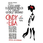 Cindy-Ella - Original London Cast