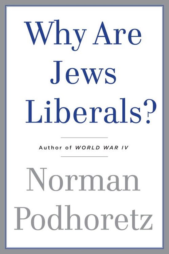 Why Are Jews Liberals? - cover