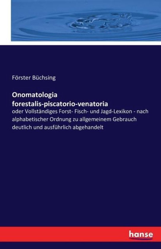 Foto: Onomatologia forestalis piscatorio venatoria