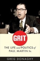 The C.D. Howe Series in Canadian Political History - Grit