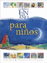 La Biblia En Un Ano Para Ninos/ The One Year Bible for Children