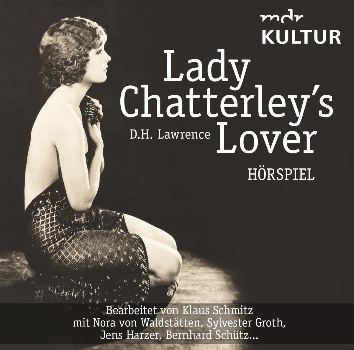 D.H. Lawrence & N V.Waldstaetten - Lady Chatterley's Lover (Hoers