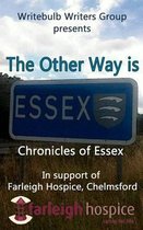 The Other Way Is Essex