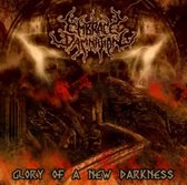 Glory of a New Darkness