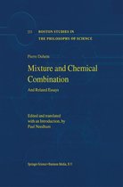Boston Studies in the Philosophy and History of Science 223 - Mixture and Chemical Combination