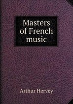 Masters of French music